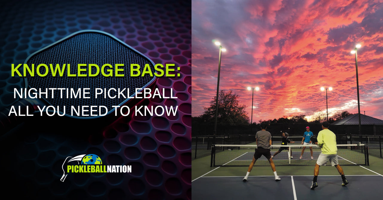 Everything You Need to Know About Nighttime Pickleball Playing