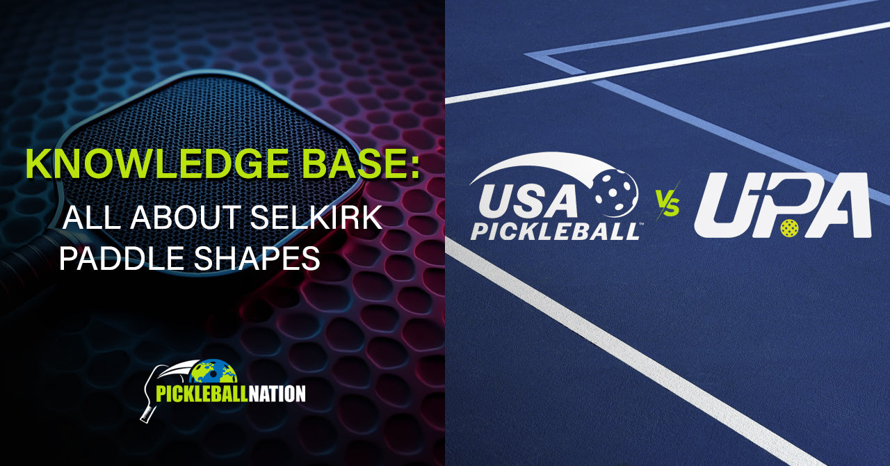 USAP Approved vs. UPA-A Certified Pickleball Paddles