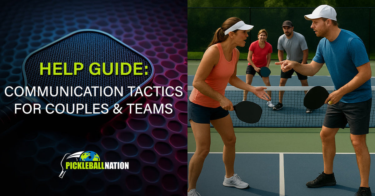 Communication Tactics for Pickleball Couples and Teams