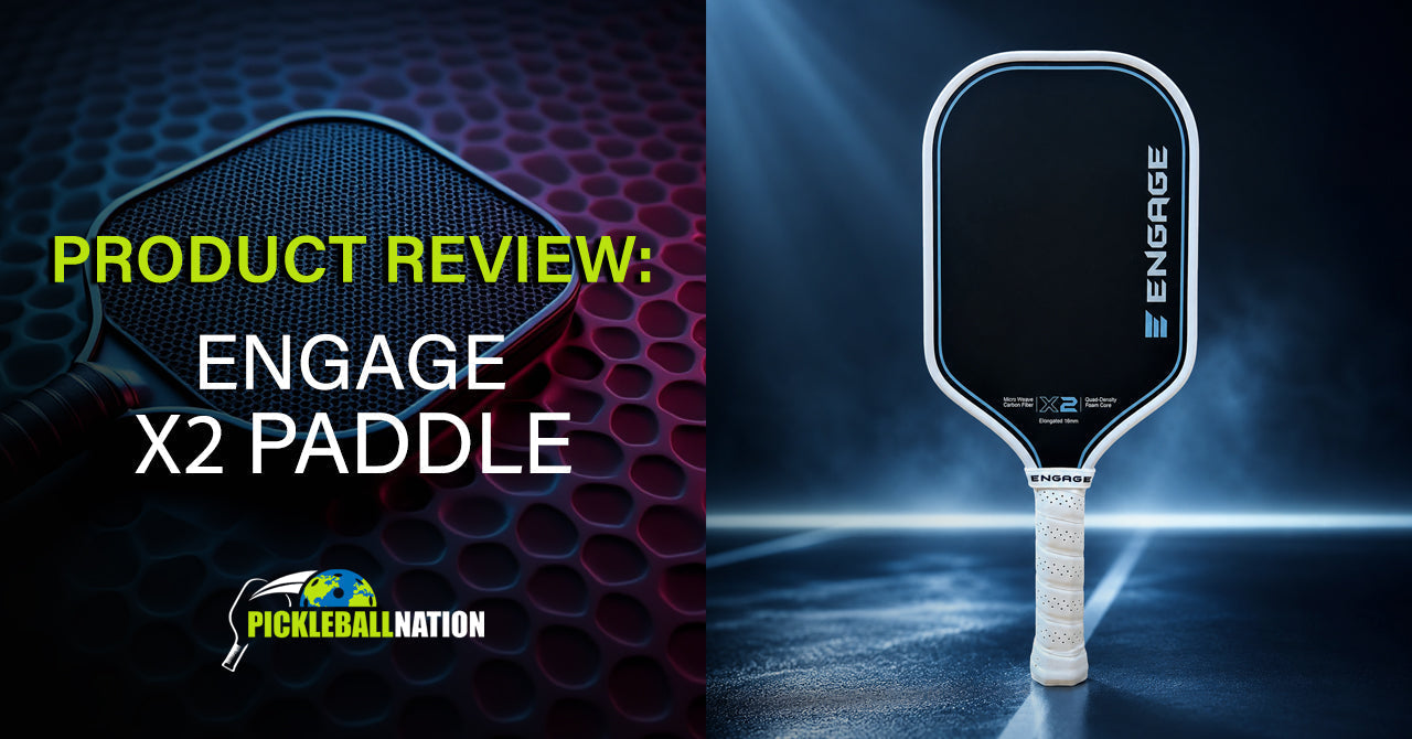 Engage X2 Pickleball Paddle Review