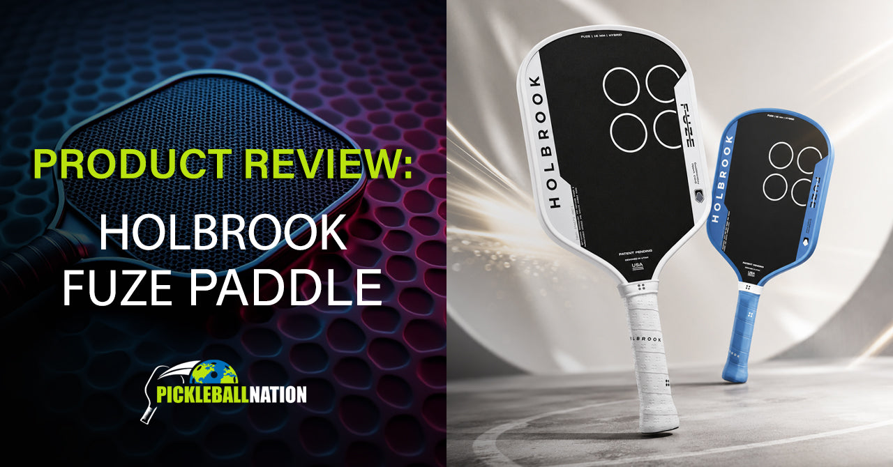 Holbrook Fuze Pickleball Paddle Review