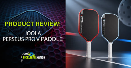 JOOLA Perseus Pro V Pickleball Paddle Review