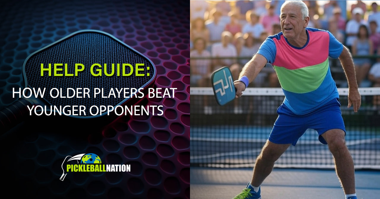 Pickleball Strategy - How Older Players Beat Younger Opponents