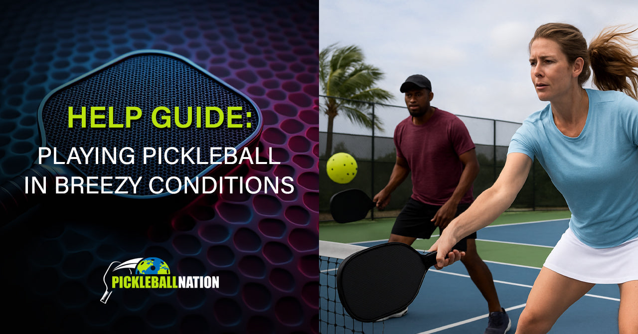 Playing Pickleball in Windy Conditions
