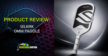 Selkirk Omni Pickleball Paddle Review