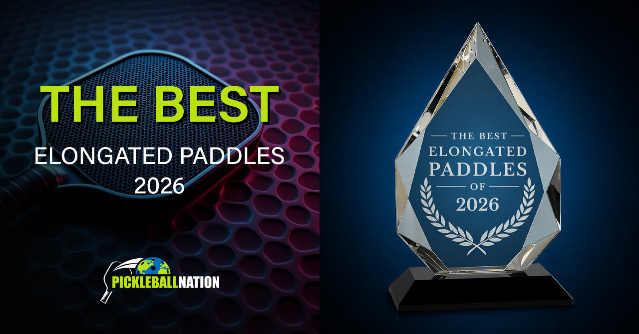 The Best Elongated Pickleball Paddles of 2026