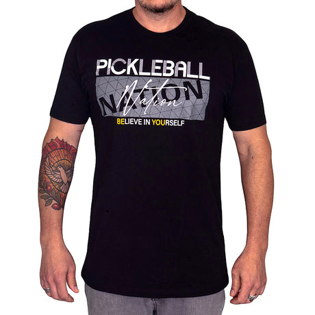 Believe In Yourself Pickleball Nation Graphic T-Shirt Front