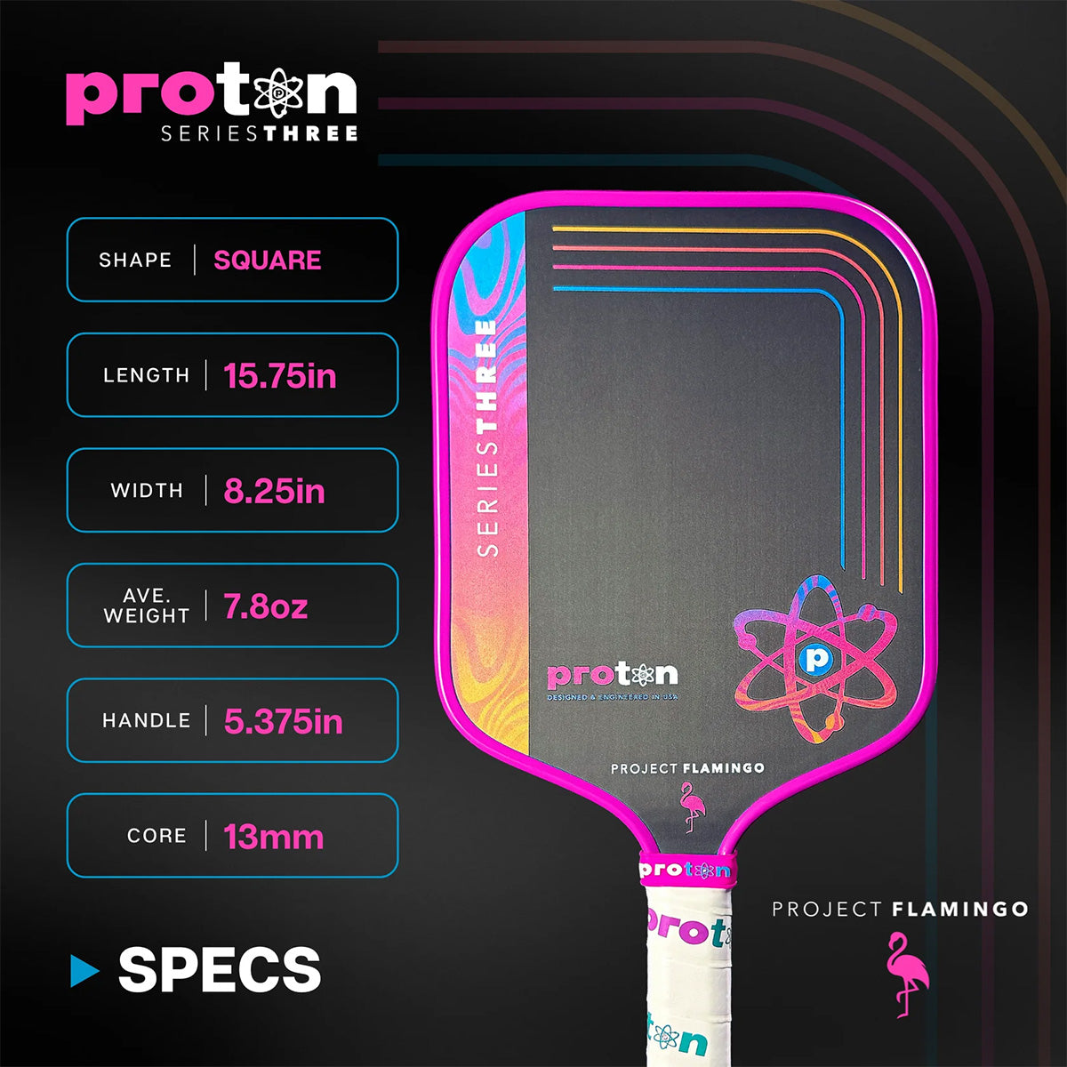 Proton Series Three Project Flamingo Widebody 13mm Pickleball Paddle Specs